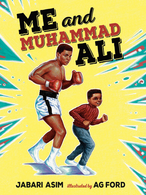 Title details for Me and Muhammad Ali by Jabari Asim - Wait list